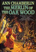 The Merlin of the Oak Wood (Joan of Arc Tapestries #2) by Ann Chamberlin