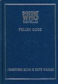 Doctor Who: Fallen Gods (Telos Doctor Who Novellas #10) by Jonathan Blum