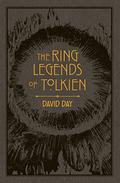 Ring Legends of Tolkien by David Day