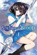 Strike the Blood, Vol. 1 (Strike the Blood Manga #1) by Gakuto Mikumo