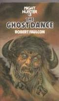 The Ghost Dance and The Shrine  (Nighthunter Collection, #2) by Robert Faulcon