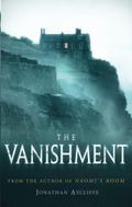 The Vanishment by Jonathan Aycliffe