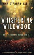 Whispering Wildwood by Emma Sterner-Radley
