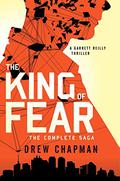 The King of Fear by Drew Chapman