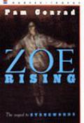 Zoe Rising (Stonewords #2) by Pam Conrad