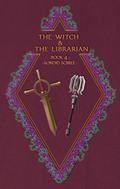 The Witch & the Librarian: Sordid Soiree (The Witch & the Librarian #4) by Damian Stroud
