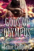 Empire of Lust (Gods of Olympus #2) by Jamie Campbell
