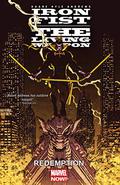 Iron Fist: The Living Weapon, Vol. 2: Redemption (Iron Fist: The Living Weapon (Collected Editions) #2) by Kaare Andrews