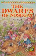 The Dwarfs of Nosegay (Tuil #1) by Paul Biegel