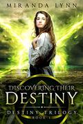 Destiny Finds Her (Destiny #1) by Miranda Lynn
