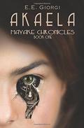 Akaela (Mayake Chronicles #1) by E.E. Giorgi