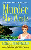 Aloha Betrayed (Murder, She Wrote #41) by Sandra Burr