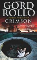 Crimson by Gord Rollo