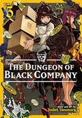 The Dungeon of Black Company, Vol. 5 (The Dungeon of Black Company #5) by Youhei Yasumura
