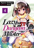 Lazy Dungeon Master: Volume 4 by Supana Onikage