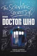 The Scientific Secrets of Doctor Who by Jonathan Morris