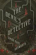 The Devil's Detective (Thomas Fool #1) by Simon Kurt Unsworth