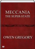 Meccania, the Super-State by Owen Gregory