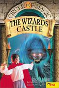 The Wizard's Castle (Circle of Magic #5) by Judith Mitchell