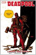 Deadpool, Volume 6: I Rule, You Suck (Deadpool (2008) (Collected Editions) #6) by Bong Dazo