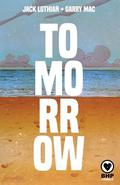 Tomorrow by Jack Lothian