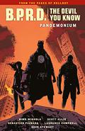B.P.R.D. The Devil You Know, Vol. 2: Pandemonium (B.P.R.D.: The Devil You Know #2) by Sebastian Fiumara