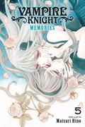 Vampire Knight: Memories, Vol. 5 (Vampire Knight: Memories #5) by Matsuri Hino