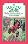 The Journey of Wishes (Spirit Flyer #8) by John Bibee