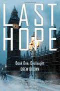 Onslaught (Last Hope #1) by Drew Brown