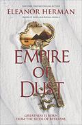 Empire Of Dust (Blood of Gods and Royals #2) by Eleanor Herman