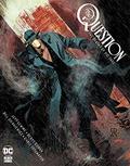 The Question: The Deaths of Vic Sage (The Question: The Deaths of Vic Sage #1-4) by Denys Cowan