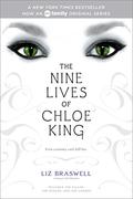 The Nine Lives of Chloe King (The Nine Lives of Chloe King #1-3) by Celia Thomson