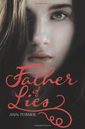 Father of Lies by Ann Turner