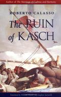 The Ruin of Kasch by Roberto Calasso