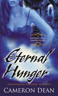 Eternal Hunger (Candace Steele Vampire Killer #3) by Cameron Dean