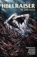 Clive Barker's Hellraiser: Dark Watch Vol. 3 (Clive Barker's Hellraiser: The Dark Watch #3) by Brandon Seifert