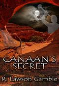 Canaan's Secret by R. Lawson Gamble, Krista Lynn
