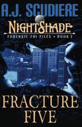 Fracture Five by A.J. Scudiere