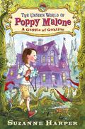 A Gaggle of Goblins (The Unseen World of Poppy Malone #1) by Suzanne Harper