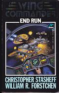 End Run by Christopher Stasheff, William R. Forstchen