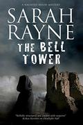 The Bell Tower (Nell West/Michael Flint #6) by Sarah Rayne