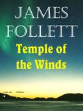 Temple of the Winds (Pentworth #1) by James Follett