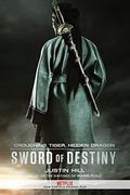 Crouching Tiger, Hidden Dragon: Sword of Destiny by Justin Hill