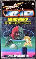 Doctor Who: Mindwarp (Target Books Doctor Who Numerical Order #139) by Philip Martin
