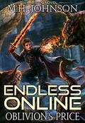 Oblivion's Price (Endless Online #3) by M.H. Johnson