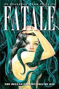 Fatale: Deluxe Edition, Volume One (Fatale #1-2) by Jess Nevins