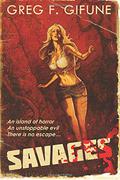 Savages by Greg F. Gifune