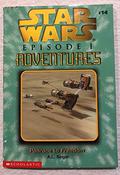 Podrace to Freedom (Star Wars Episode I Adventures #14) by A.L. Singer