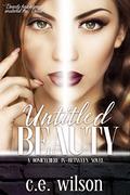 Untitled Beauty (Somewhere-in-Between #1) by C.E. Wilson