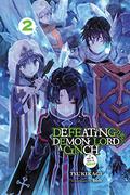 Defeating the Demon Lord's a Cinch  (If You've Got a Ringer), Vol. 2 (Defeating the Demon Lord's a Cinch If You've Got a Ringer #2) by Tsukikage